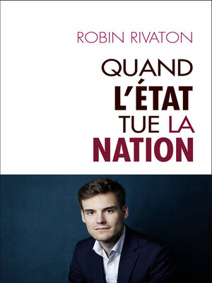 cover image of Quand l'Etat tue la Nation
